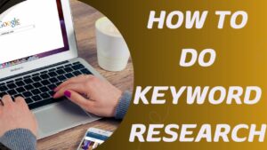 How-to-do-keyword-research-for-Beginner-top-13-Tips 